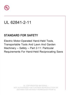 UL 62841-2-11 PDF UL 62841-2-11 PDF