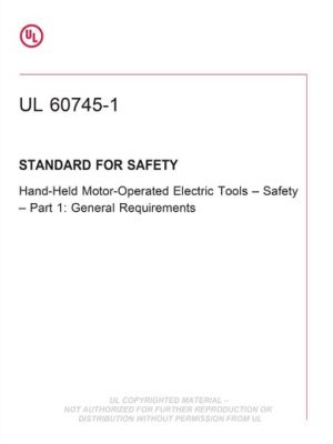 UL 60745-1 PDF UL 60745-1 PDF