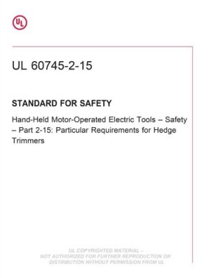 UL 60745-2-15 PDF UL 60745-2-15 PDF