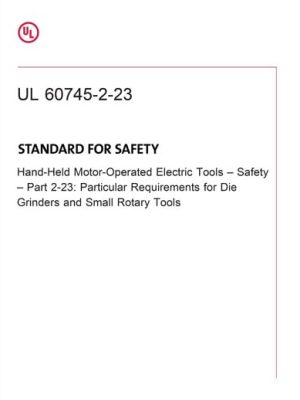 UL 60745-2-23 PDF UL 60745-2-23 PDF