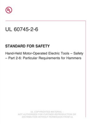 UL 60745-2-6 PDF UL 60745-2-6 PDF