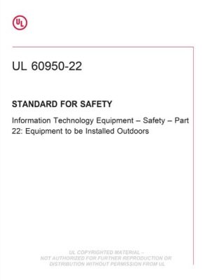 UL 60950-22 PDF UL 60950-22 PDF