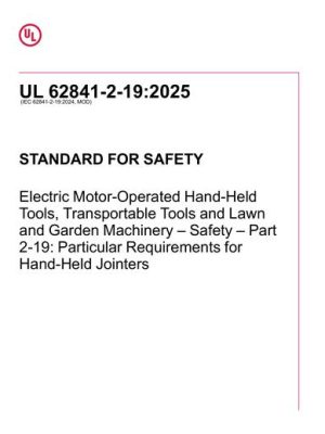 UL 62841-2-19 PDF UL 62841-2-19 PDF